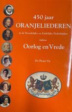 450 jaar oranje liederen oorlog vrede 9789067460118 Vis, Boeken, Verzenden, Zo goed als nieuw, Vis