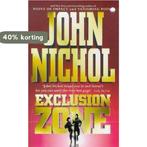 Exclusion Zone 9780340671863 John Nichol, Livres, Verzenden, John Nichol