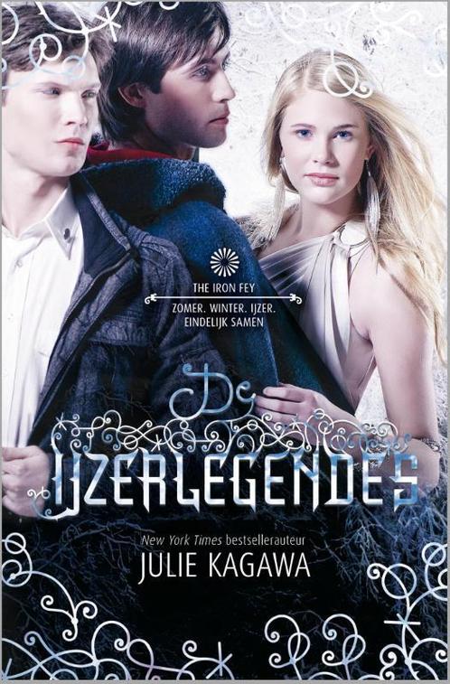 De ijzerlegendes / The Iron Fey 9789034754660 Julie Kagawa, Boeken, Kinderboeken | Jeugd | 13 jaar en ouder, Zo goed als nieuw