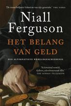 Het belang van geld 9789048854837 Niall Ferguson, Boeken, Verzenden, Zo goed als nieuw, Niall Ferguson