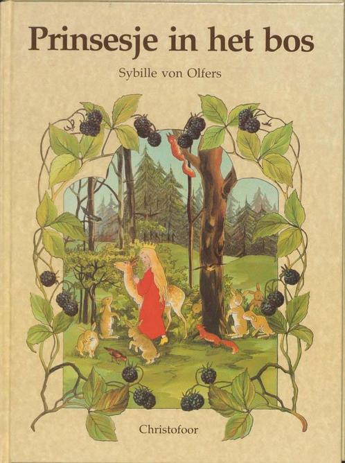 PRINSESJE IN HET BOS 9789062385584 S. von Olfers, Boeken, Overige Boeken, Zo goed als nieuw, Verzenden