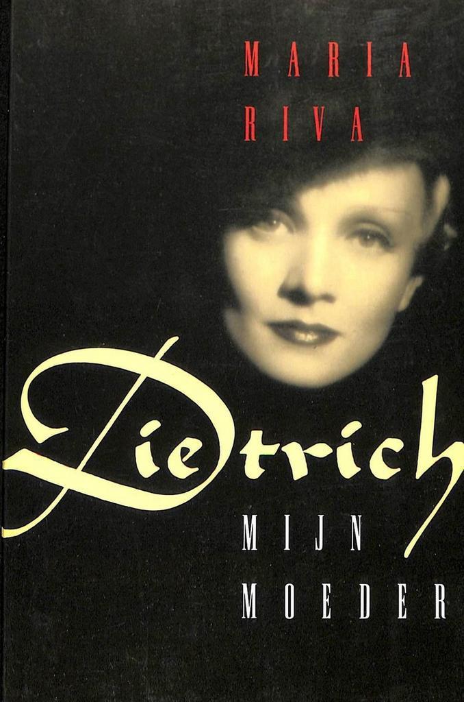 Dietrich, mijn moeder 9789024514342 M. Riva, Boeken, Kunst en Cultuur | Dans en Theater, Gelezen, Verzenden