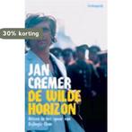 De wilde horizon 9789023439448 Jan Cremer, Boeken, Verzenden, Gelezen, Jan Cremer