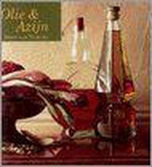 Olie & azijn 9789026924484, Livres, Livres de cuisine, Envoi