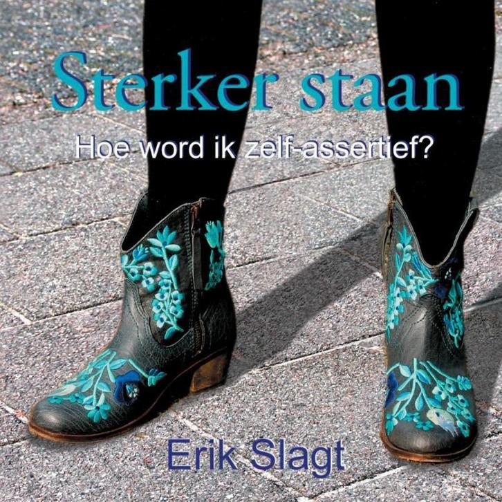 Sterker staan 9789402116144 Erik Slagt, Boeken, Psychologie, Gelezen, Verzenden