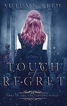 Touch of Regret: The Collectors Book 1  Reed, Autumn  Book, Livres, Livres Autre, Envoi