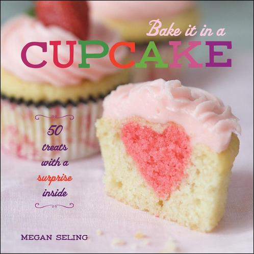 Bake It In A Cupcake 9781449420680, Livres, Livres Autre, Envoi