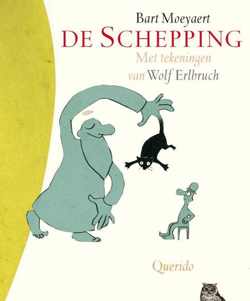 De schepping 9789045100456 Bart Moeyaert, Boeken, Kinderboeken | Kleuters, Gelezen, Verzenden