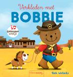 Verkleden met Bobbie / Bobbie 9789044837650 Ruth Wielockx, Verzenden, Gelezen, Ruth Wielockx