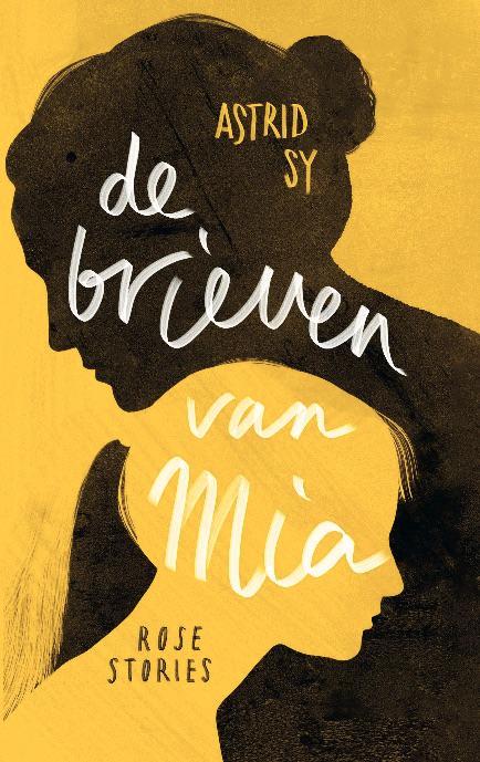 De brieven van Mia 9789083002897 Astrid Sy, Boeken, Kinderboeken | Jeugd | 10 tot 12 jaar, Gelezen, Verzenden