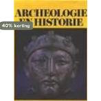 Archeologie en historie 9789022839652, Boeken, Verzenden, Gelezen