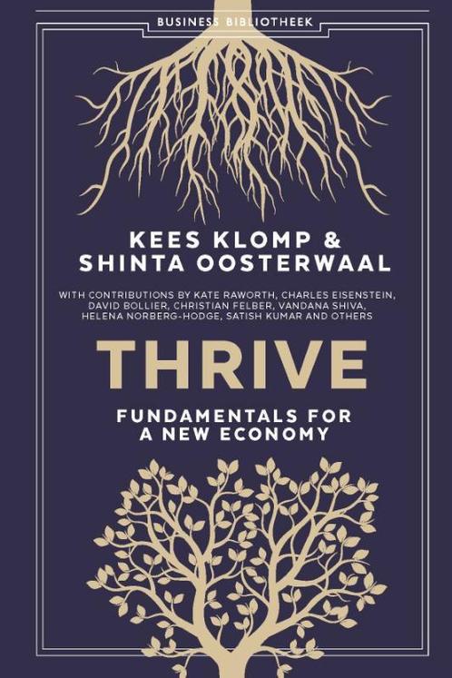Thrive / Business bibliotheek 9789047014751 Kees Klomp, Boeken, Taal | Engels, Zo goed als nieuw, Verzenden