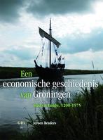 Groninger historische reeks 39 - Een economische, Boeken, Geschiedenis | Stad en Regio, Gelezen, Jeroen Benders, Verzenden