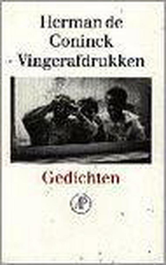 Vingerafdrukken 9789029511605 Herman de Coninck, Boeken, Gedichten en Poëzie, Gelezen, Verzenden