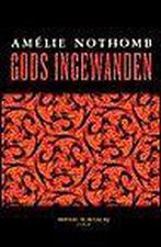 Gods ingewanden 9789076682099 A. Nothomb, Verzenden, Gelezen, A. Nothomb