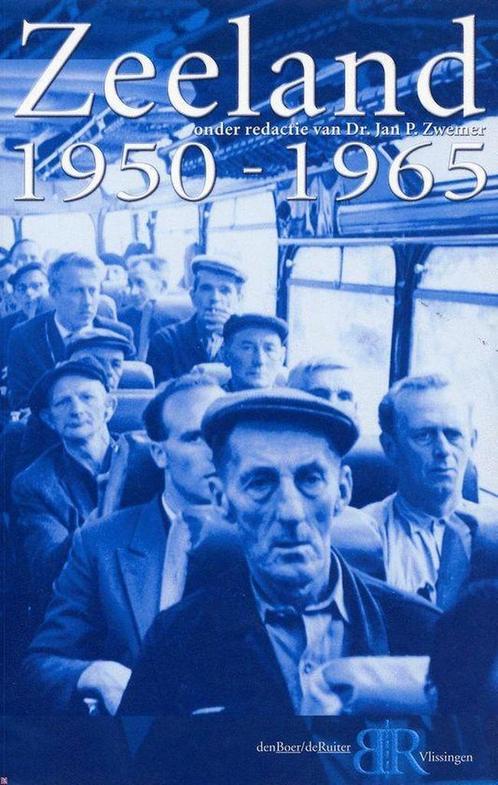 Zeeland 1950-1965 9789074576567 J. Zwemer, Boeken, Reisgidsen, Gelezen, Verzenden