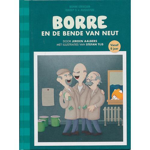 Borre Leesclub Borre en de bende van neut groep 5, Boeken, Schoolboeken, Verzenden
