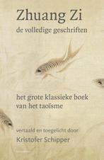 Zhuang Zi de volledige geschriften - Kristofer Schipper - 97, Boeken, Verzenden, Nieuw