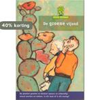 De groene vijand / Villa Alfabet Groen 9789043702126, Boeken, Verzenden, Gelezen, Kolet Janssen