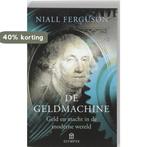 De geldmachine / Olympus Pockets 9789025432379, Boeken, Verzenden, Zo goed als nieuw, Niall Ferguson