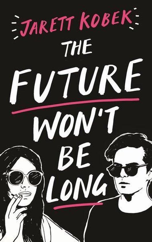 The Future Wont Be Long 9781781258552 Jarett Kobek, Boeken, Taal | Engels, Gelezen, Verzenden
