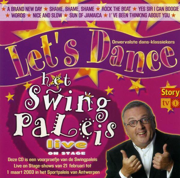 Various - Het Swingpaleis 2003 - Lets Dance, Cd's en Dvd's, Cd's | Pop, Gebruikt, Verzenden
