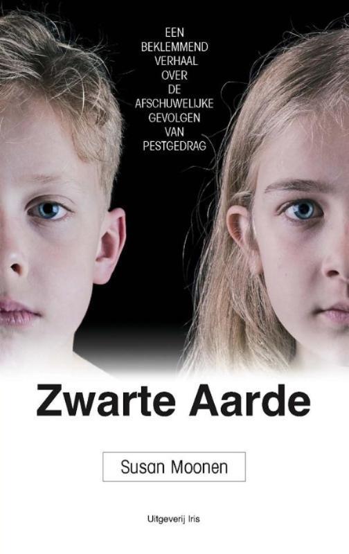 Zwarte aarde 9789089620118 Susan Moonen, Boeken, Thrillers, Zo goed als nieuw, Verzenden