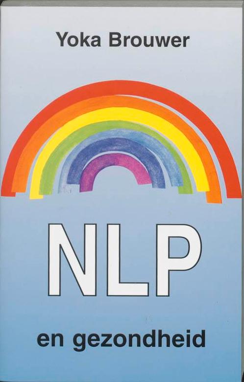 NLP en gezondheid 9789020260083 Y. Brouwer, Boeken, Psychologie, Gelezen, Verzenden