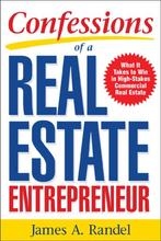Confessions of a Real Estate Entrepreneur 9780071467933, Verzenden, Gelezen, Jim Randel