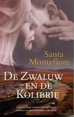 De Zwaluw En De Kolibrie 9789022549384 Santa Montefiore, Verzenden, Gelezen, Santa Montefiore