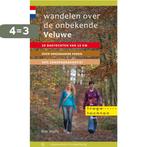 Wandelen over de onbekende Veluwe 9789078641285 Rob Wolfs, Boeken, Reisgidsen, Verzenden, Zo goed als nieuw, Rob Wolfs