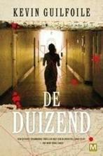 De duizend (9789460680793, Kevin Guilfoile), Antiek en Kunst, Verzenden