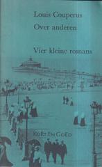 Over anderen 9789021401034 Louis Couperus, Boeken, Verzenden, Gelezen, Louis Couperus
