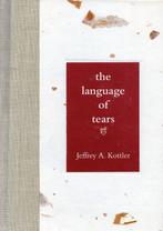 The Language of Tears - Jeffrey A. Kottler - 9780787902650 -, Verzenden