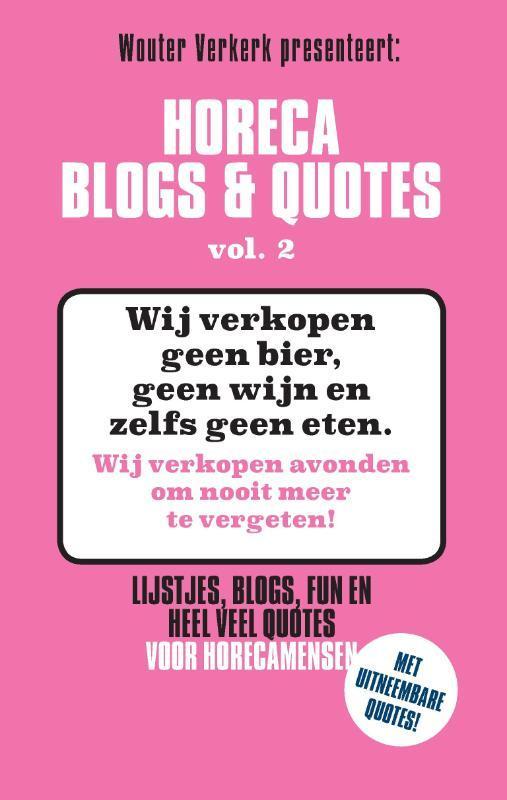 Horeca Blogs & Quotes / vol. 2 / Horeca Blogs en Quotes / 2, Boeken, Hobby en Vrije tijd, Zo goed als nieuw, Verzenden
