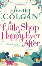 The little shop of happy ever after 9780751553932, Boeken, Verzenden, Gelezen, Jenny Colgan