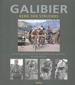 Galibier 9789044734584 Patrick Fillion, Verzenden, Zo goed als nieuw, Patrick Fillion