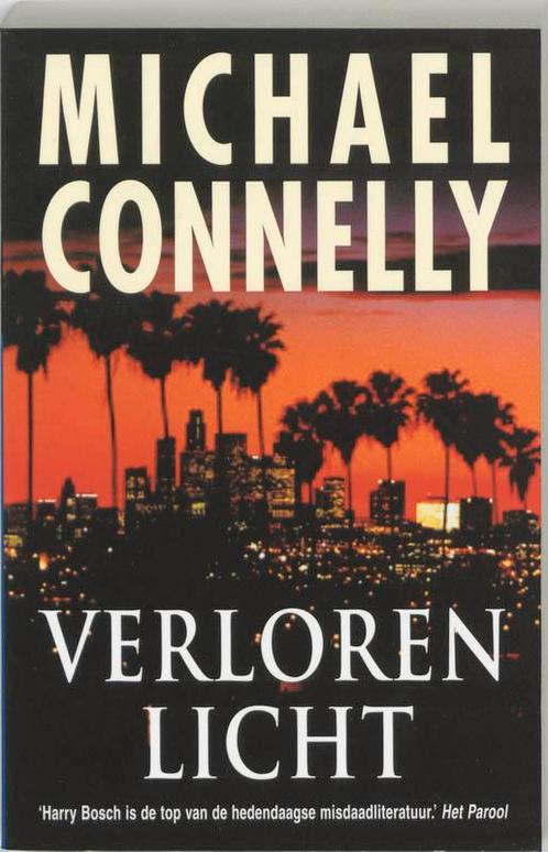 Verloren licht / Harry Bosch / 9 9789022536841, Boeken, Thrillers, Gelezen, Verzenden