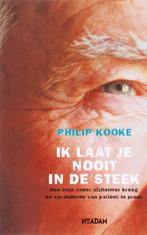 Ik laat je nooit in de steek 9789046802922 P. Kooke, Boeken, Verzenden, Gelezen, P. Kooke