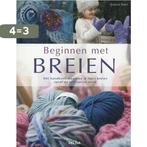 Beginnen met breien 9789044732610 Aneeta Patel, Verzenden, Gelezen, Aneeta Patel