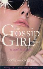 It Had To Be You 9780755339846 Cecily von Ziegesar, Boeken, Verzenden, Gelezen, Cecily von Ziegesar