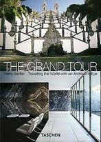 The Grand Tour: Harry Seidler Travelling the World ...  Book, Verzenden, Seidler, Harry