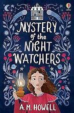 The Mystery of the Night Watchers  Howell, A. M.  Book, A. M. Howell, Verzenden