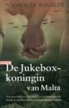 De jukebox-koningin van Malta 9789046121047 Nicholas Rinaldi, Boeken, Romans, Gelezen, Verzenden