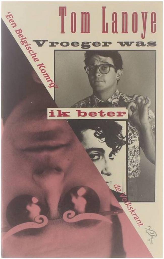 VROEGER WAS IK BETER (OOIEVAAR) 9789035111745 Tom Lanoye, Boeken, Literatuur, Gelezen, Verzenden