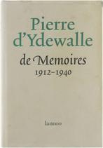 De memoires, 1912-1940 9789020922967, Pierre d'Ydewalle, Verzenden