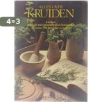 Alles over kruiden : kweken, gebruik voor gezondheid en, Boeken, Verzenden, Zo goed als nieuw, Philippa Back