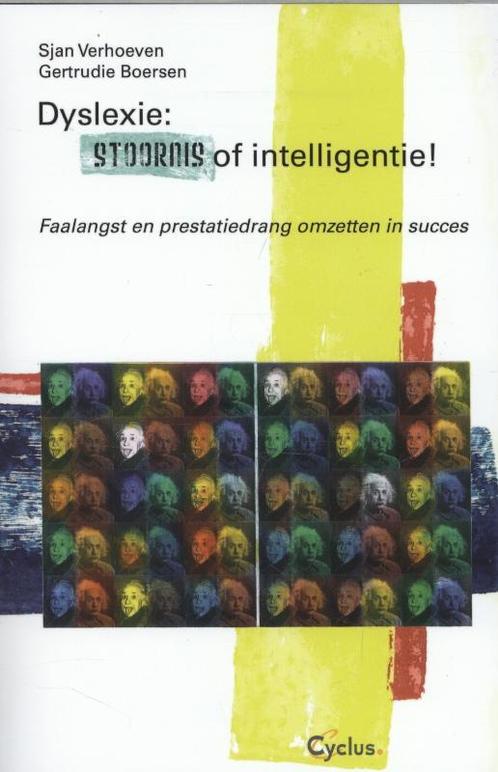 Dyslexie stoornis of intelligentie 9789085750499, Livres, Livres d'étude & Cours, Envoi