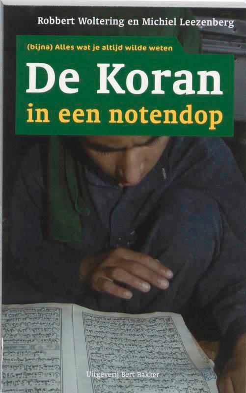 Alles wat je altijd wilde weten De koran in een notendop /, Boeken, Godsdienst en Theologie, Gelezen, Verzenden