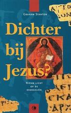 Dichter bij Jezus? 9789026606366, Livres, Religion & Théologie, G. Stanton, Verzenden